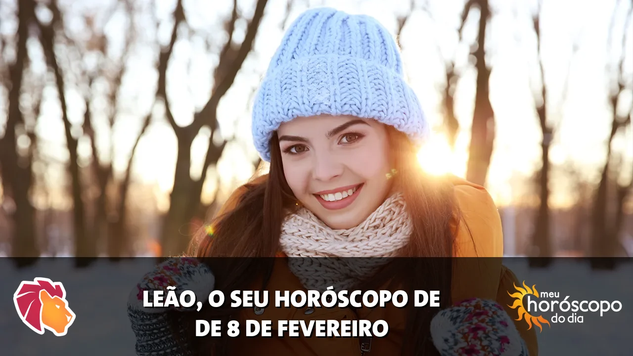 Horóscopo de Leão de domingo, 8 de fevereiro de 2026