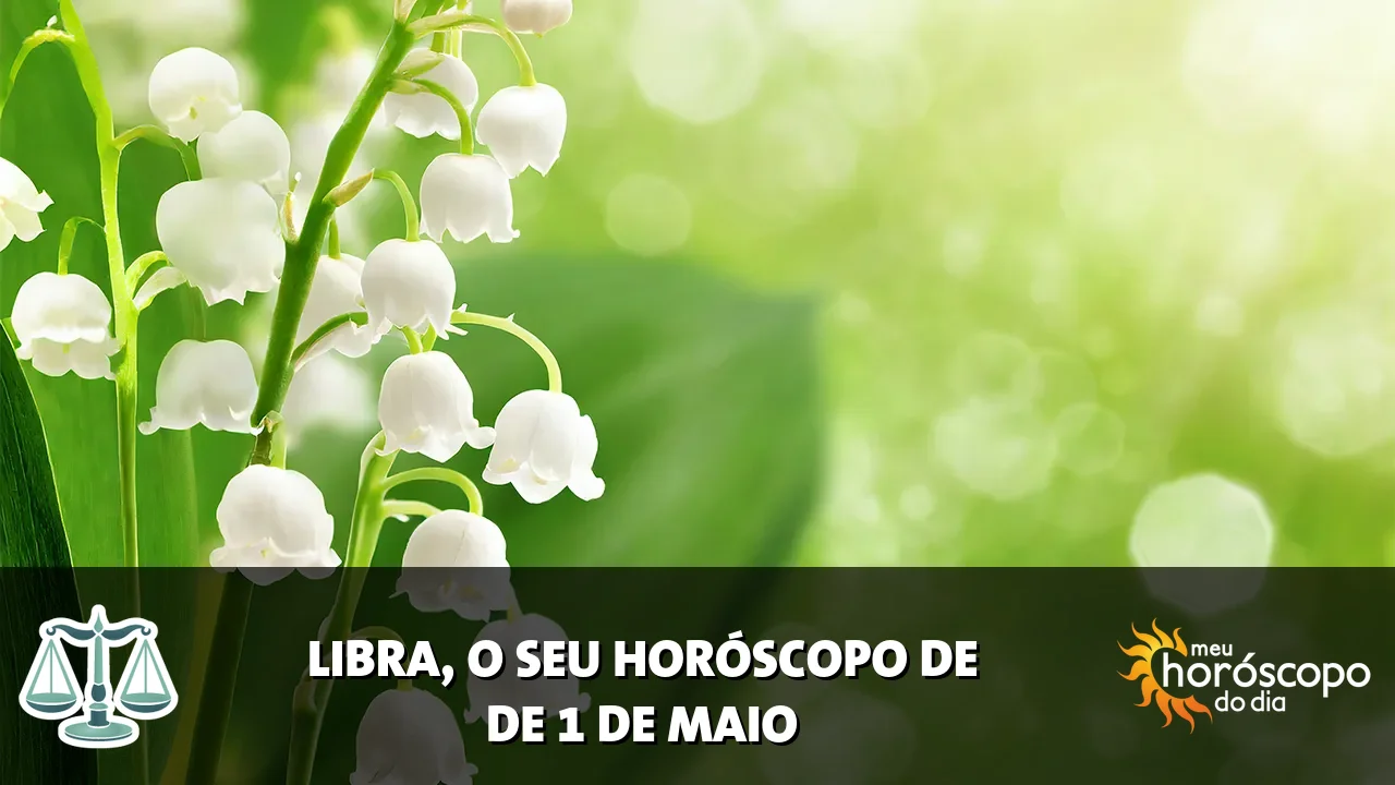 Horóscopo de Libra de sexta-feira, 1 de maio de 2026