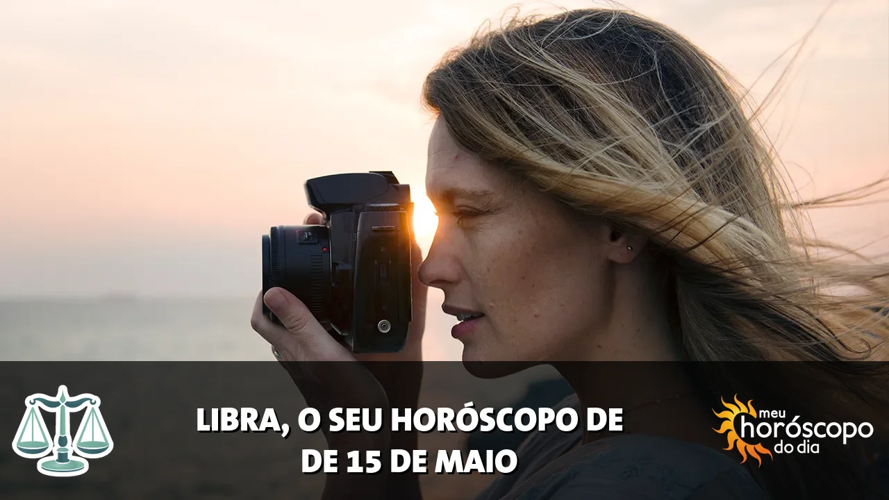 Horóscopo de Libra de sexta-feira, 15 de maio de 2026