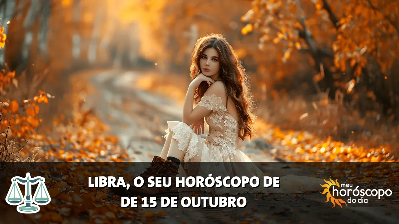 Horóscopo de Libra de quinta-feira, 15 de outubro de 2026