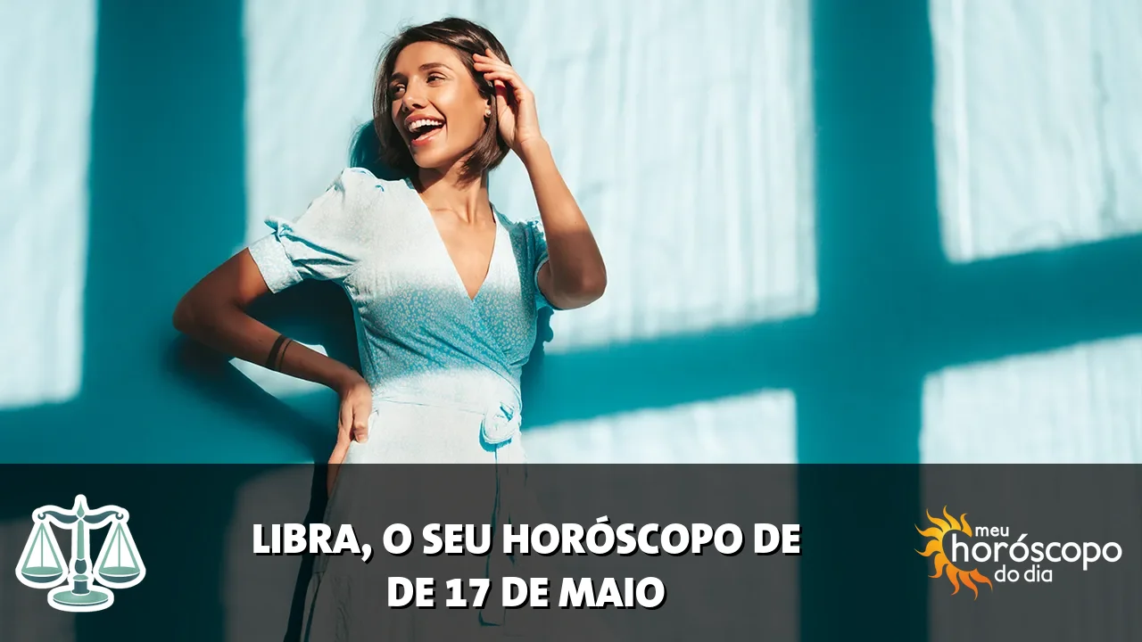 Horóscopo de Libra de domingo, 17 de maio de 2026