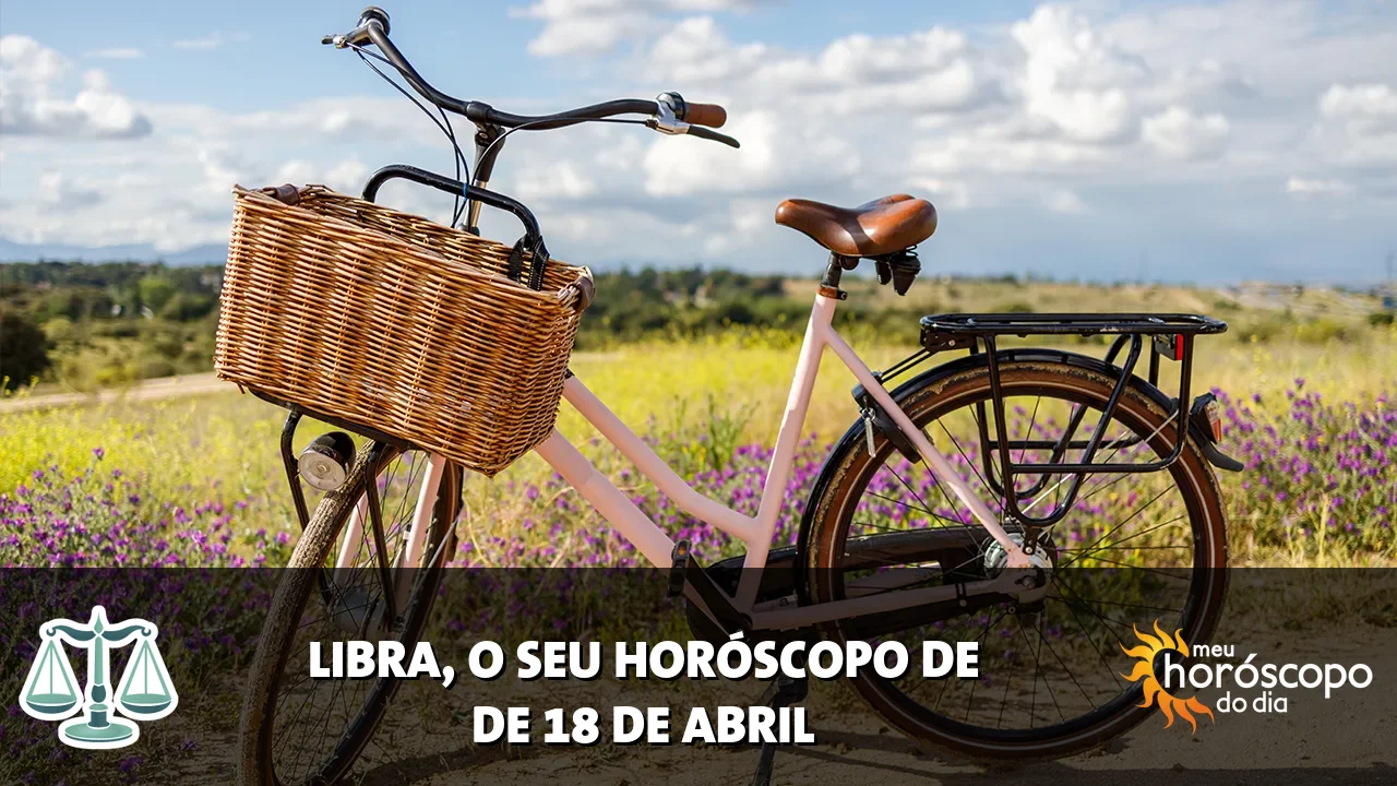 Horóscopo de Libra de sábado, 18 de abril de 2026