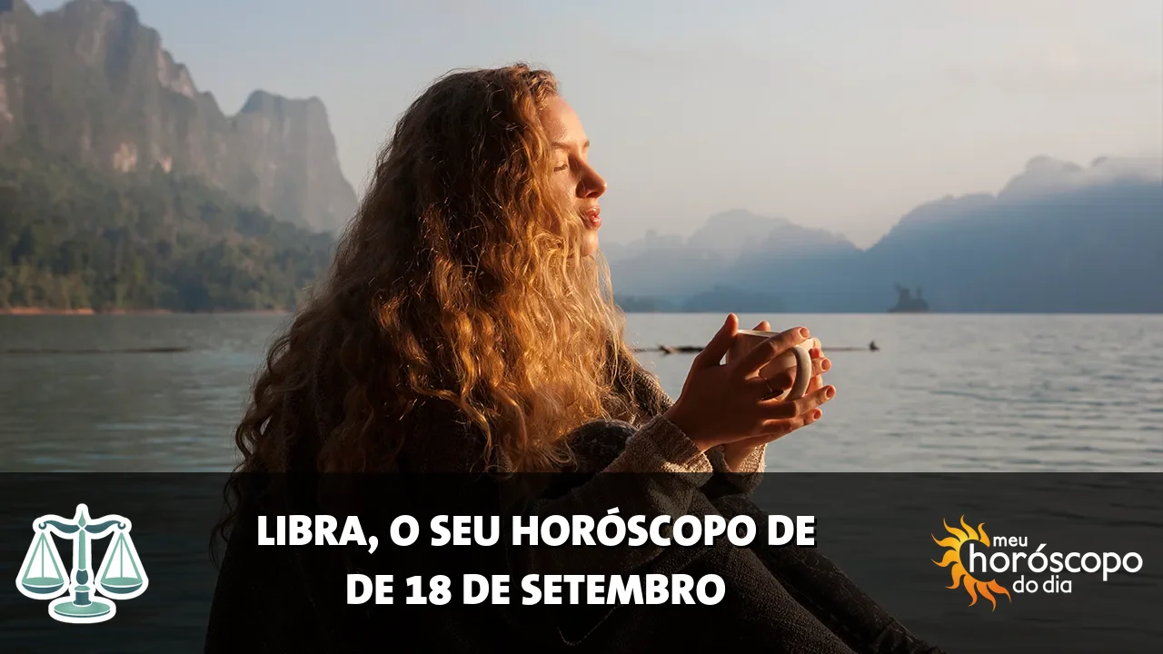 Horóscopo de Libra de sexta-feira, 18 de setembro de 2026