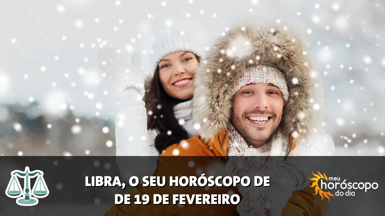 Horóscopo de Libra de quinta-feira, 19 de fevereiro de 2026