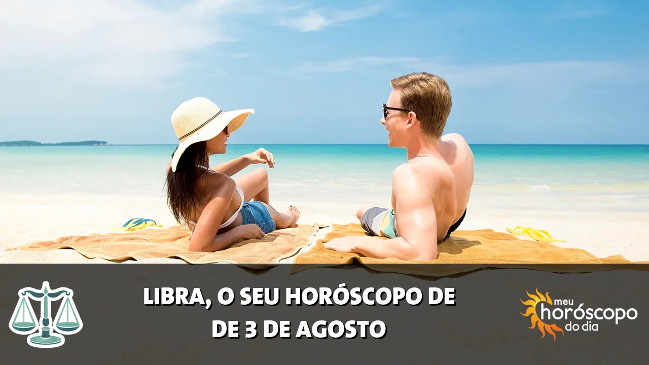 Horóscopo de Libra de segunda-feira, 3 de agosto de 2026
