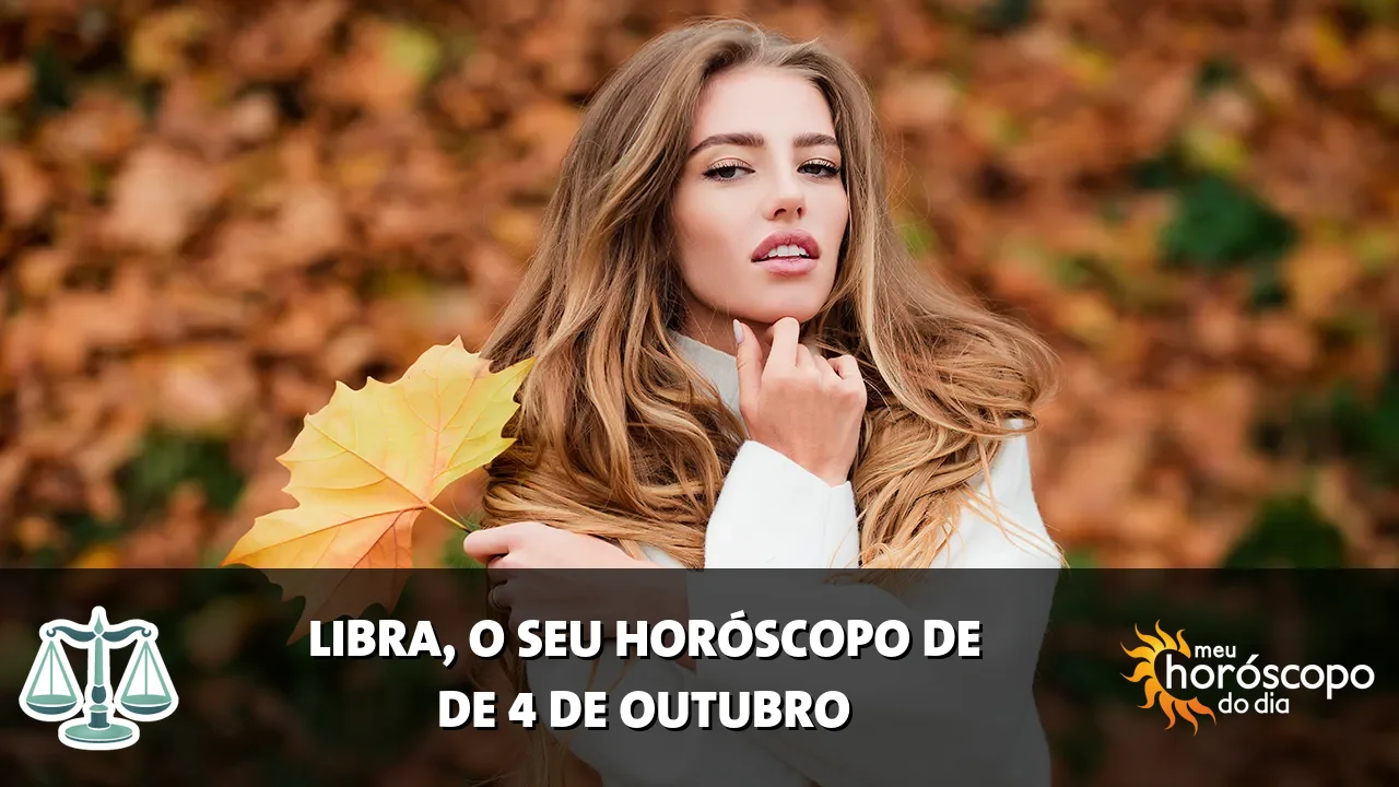 Horóscopo de Libra de domingo, 4 de outubro de 2026