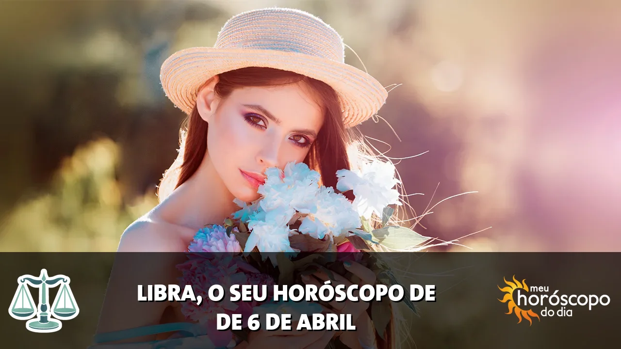 Horóscopo de Libra de segunda-feira, 6 de abril de 2026