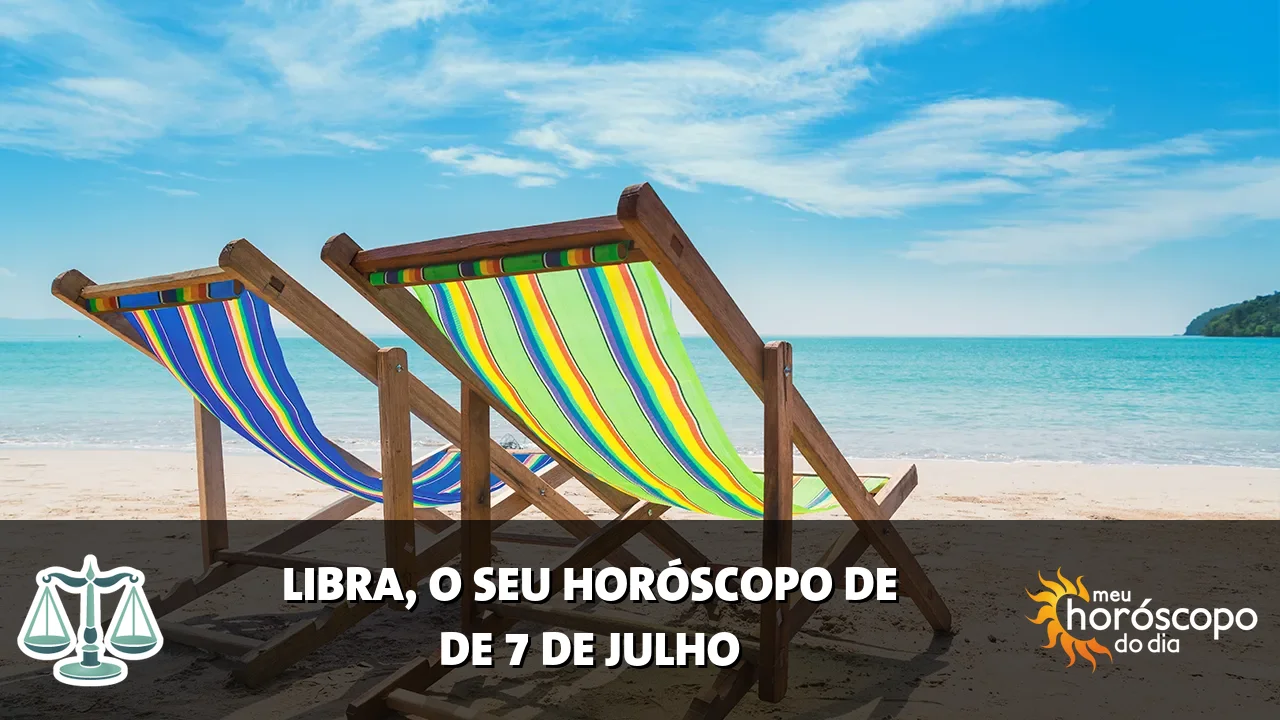 Horóscopo de Libra de terça-feira, 7 de julho de 2026