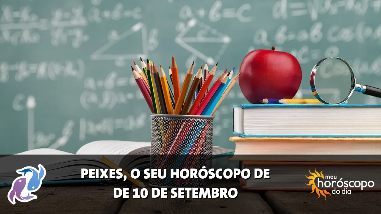 Horóscopo de Peixes de quinta-feira, 10 de setembro de 2026