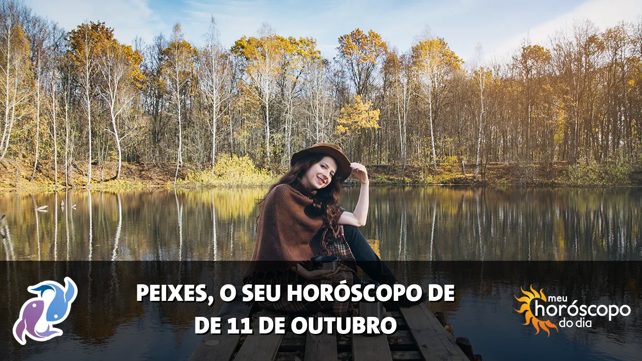 Horóscopo de Peixes de domingo, 11 de outubro de 2026