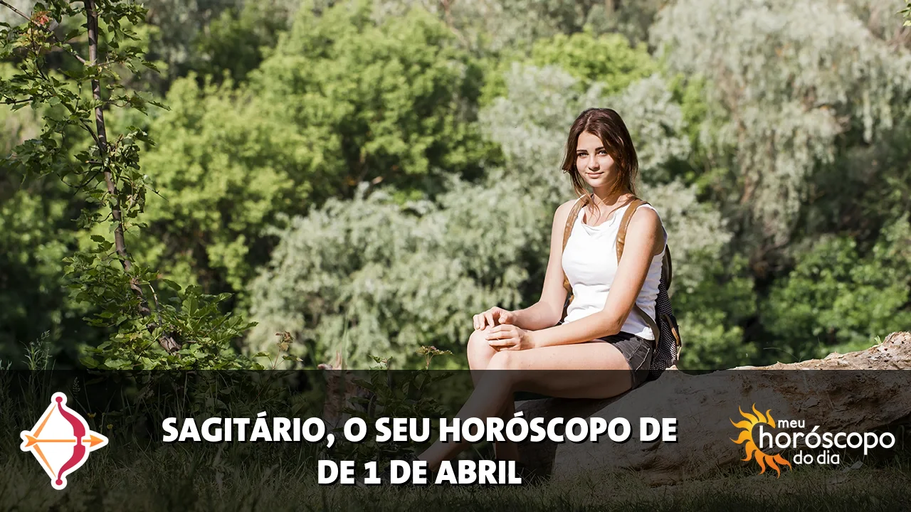 Horóscopo de Sagitário de quarta-feira, 1 de abril de 2026
