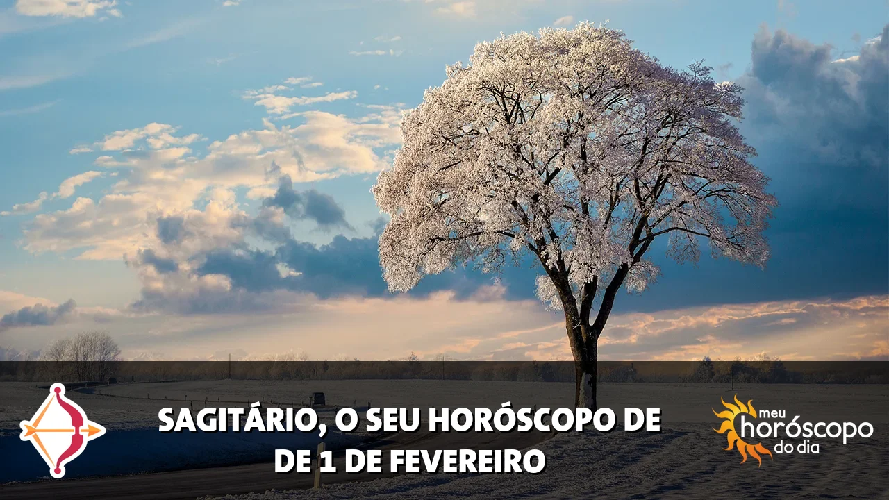 Horóscopo de Sagitário de domingo, 1 de fevereiro de 2026