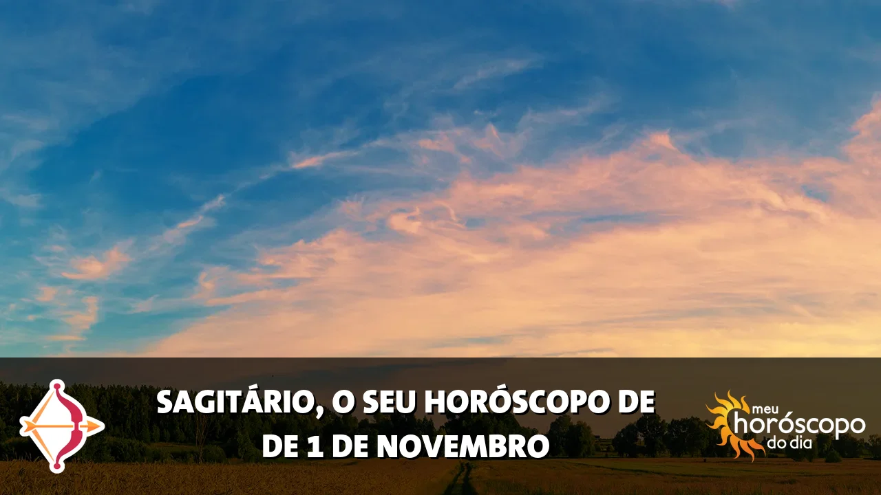 Horóscopo de Sagitário de domingo, 1 de novembro de 2026