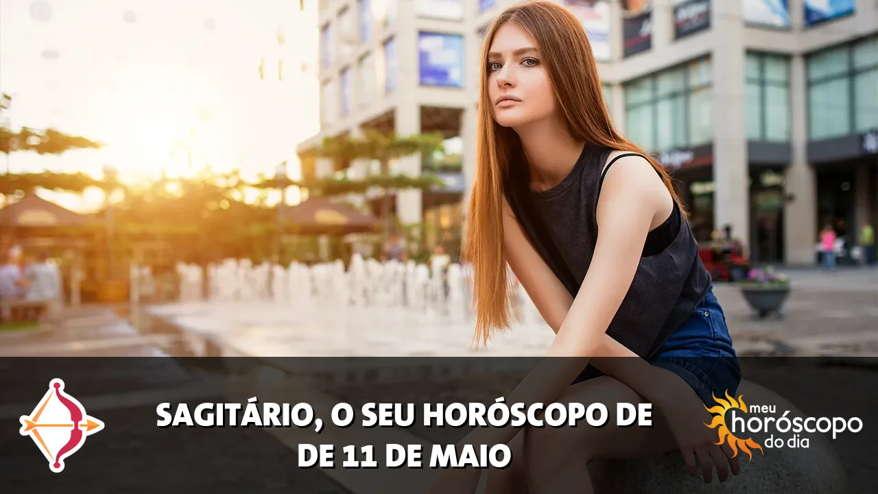 Horóscopo de Sagitário de segunda-feira, 11 de maio de 2026