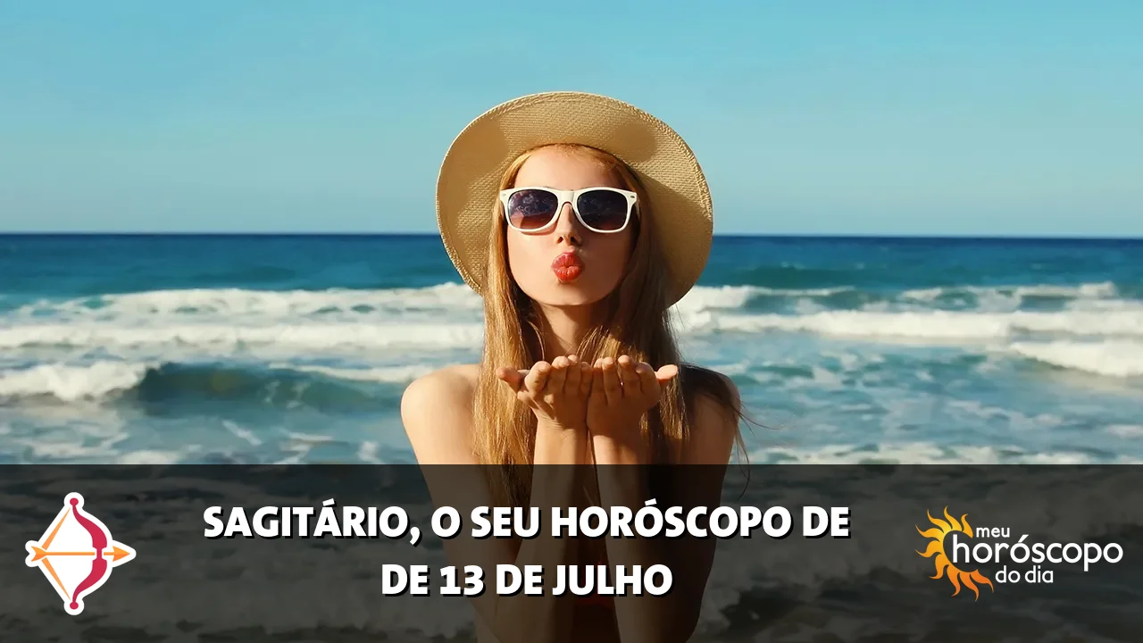 Horóscopo de Sagitário de segunda-feira, 13 de julho de 2026