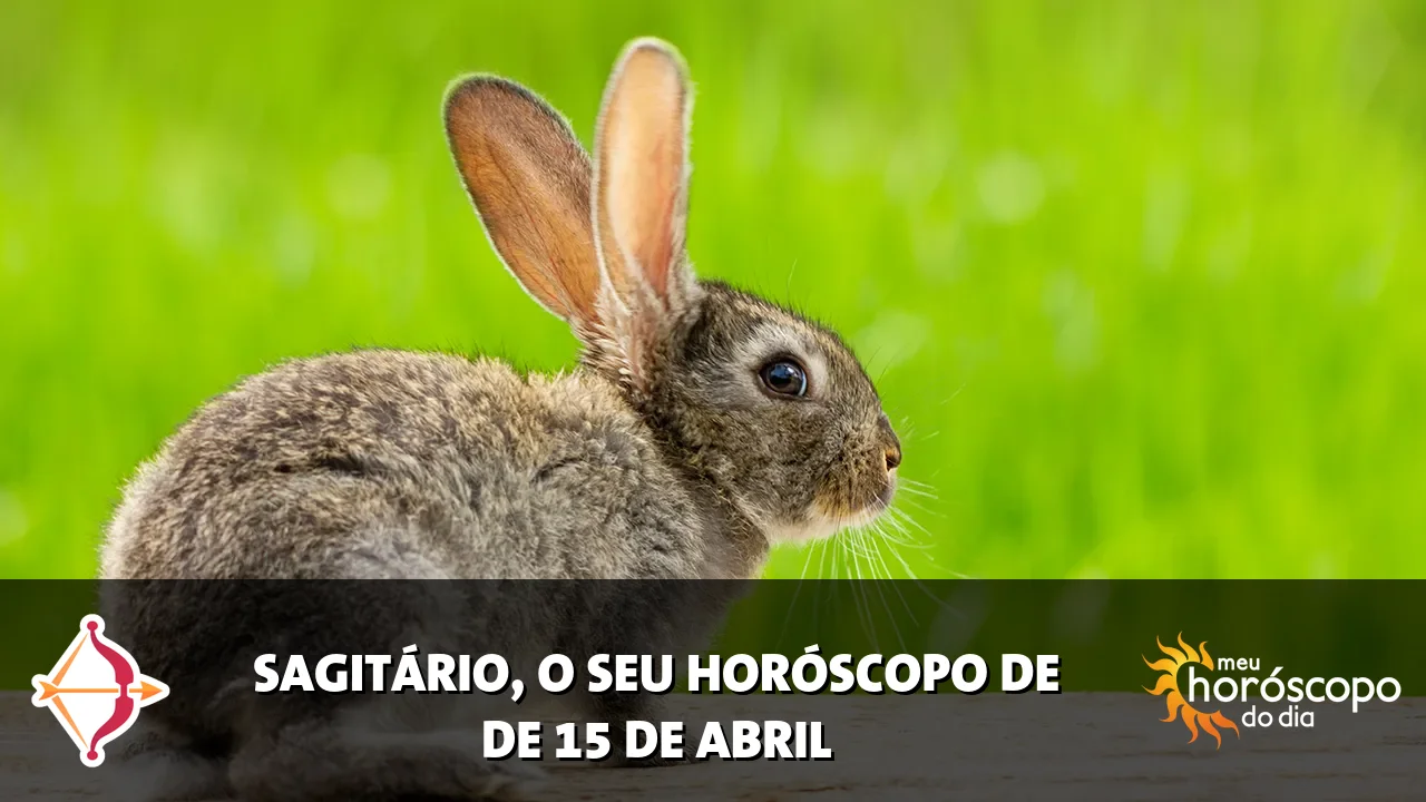 Horóscopo de Sagitário de quarta-feira, 15 de abril de 2026