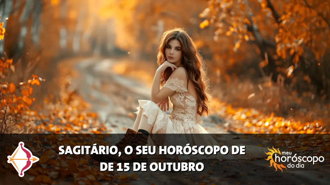 Horóscopo de Sagitário de quinta-feira, 15 de outubro de 2026