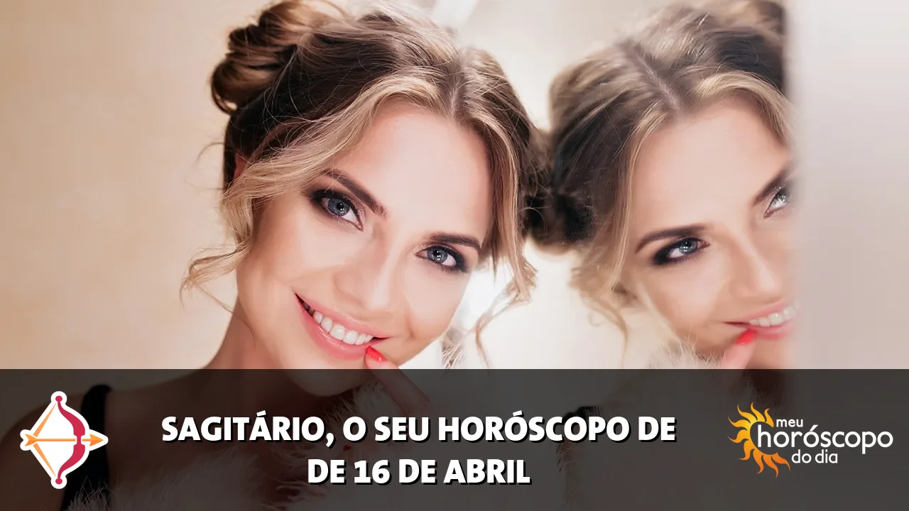 Horóscopo de Sagitário de quinta-feira, 16 de abril de 2026