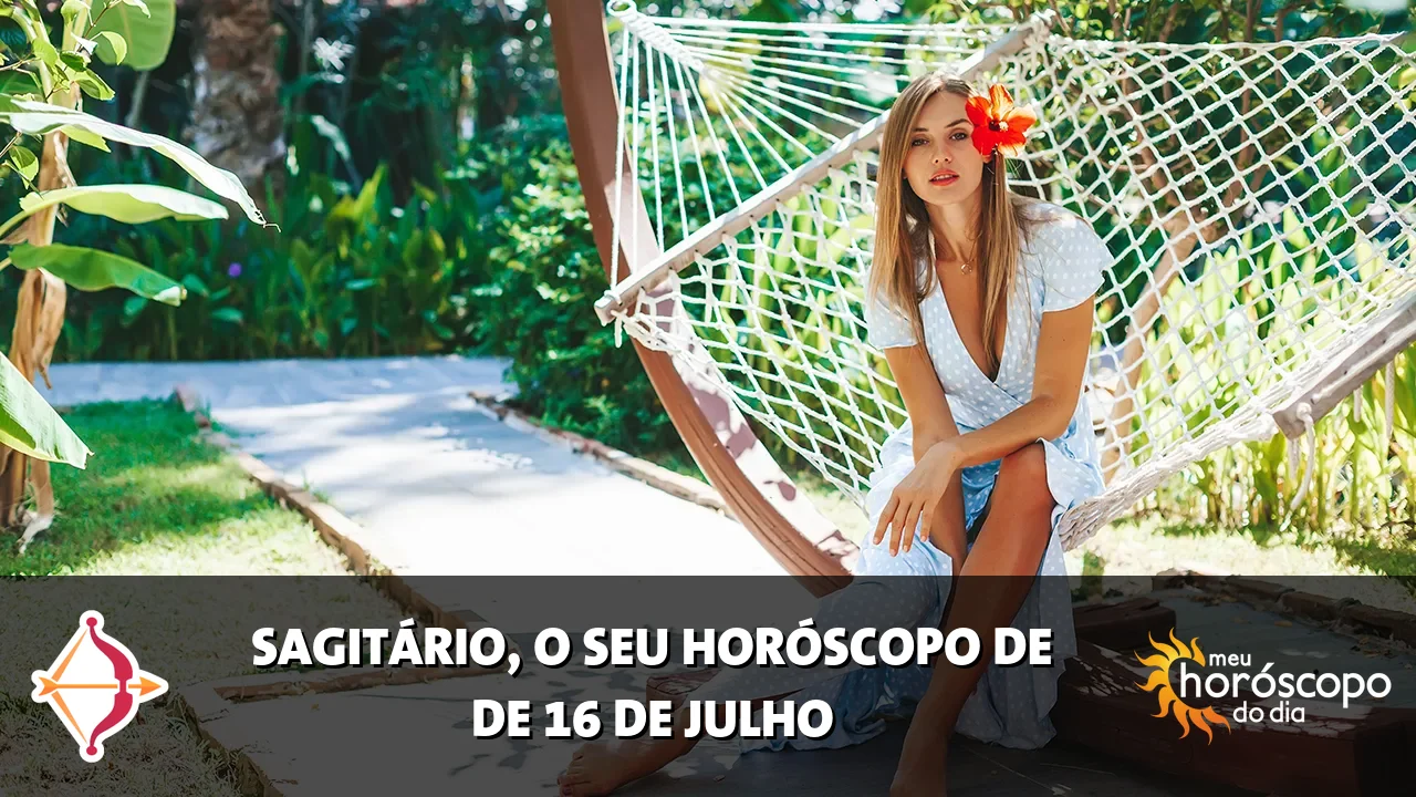 Horóscopo de Sagitário de quinta-feira, 16 de julho de 2026
