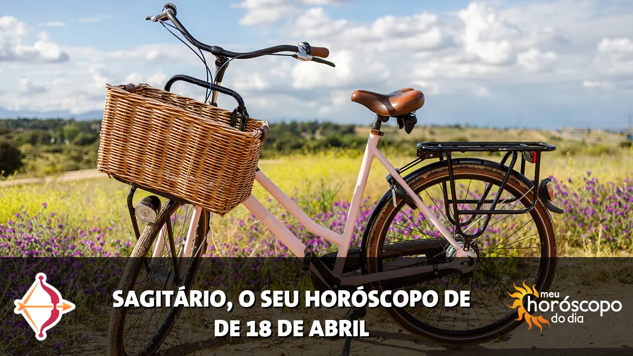 Horóscopo de Sagitário de sábado, 18 de abril de 2026