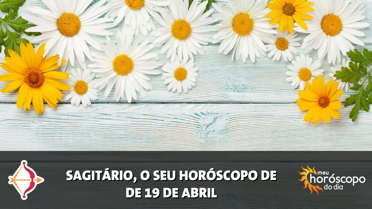 Horóscopo de Sagitário de domingo, 19 de abril de 2026