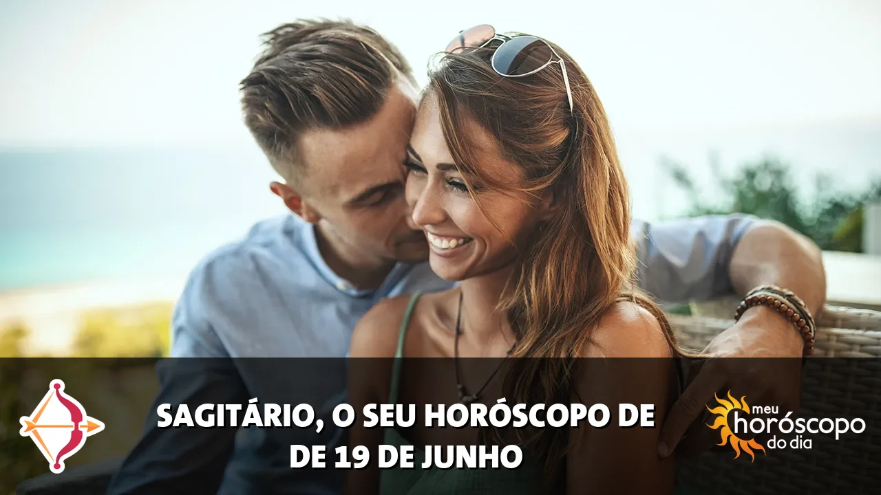 Horóscopo de Sagitário de sexta-feira, 19 de junho de 2026