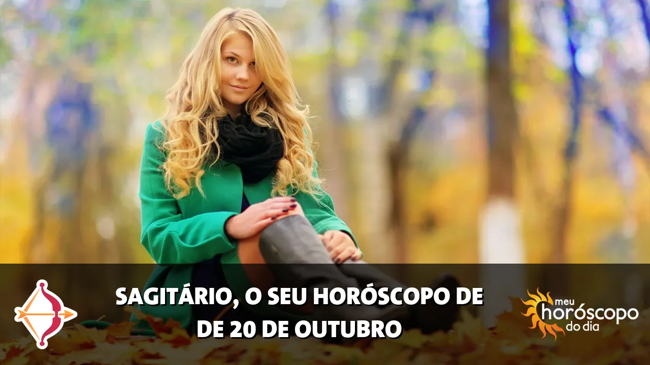 Horóscopo de Sagitário de terça-feira, 20 de outubro de 2026