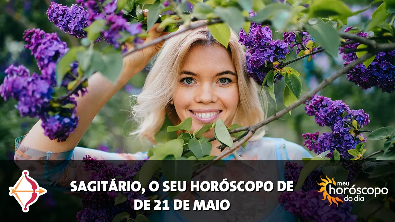 Horóscopo de Sagitário de quinta-feira, 21 de maio de 2026