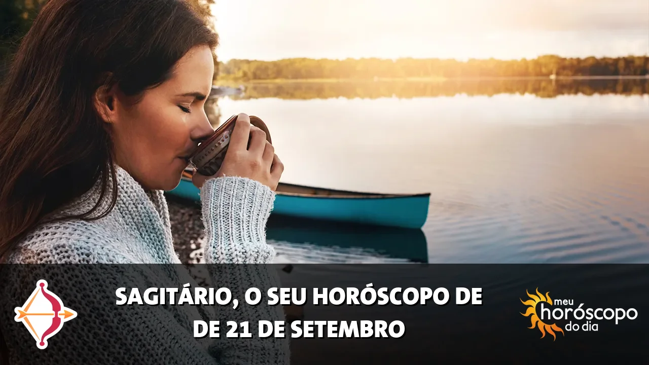 Horóscopo de Sagitário de segunda-feira, 21 de setembro de 2026
