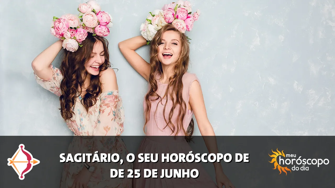 Horóscopo de Sagitário de quinta-feira, 25 de junho de 2026
