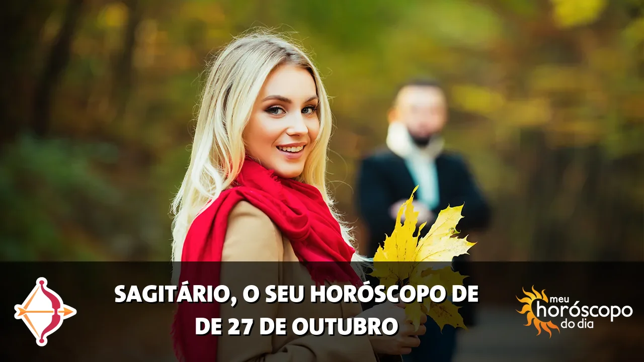Horóscopo de Sagitário de terça-feira, 27 de outubro de 2026