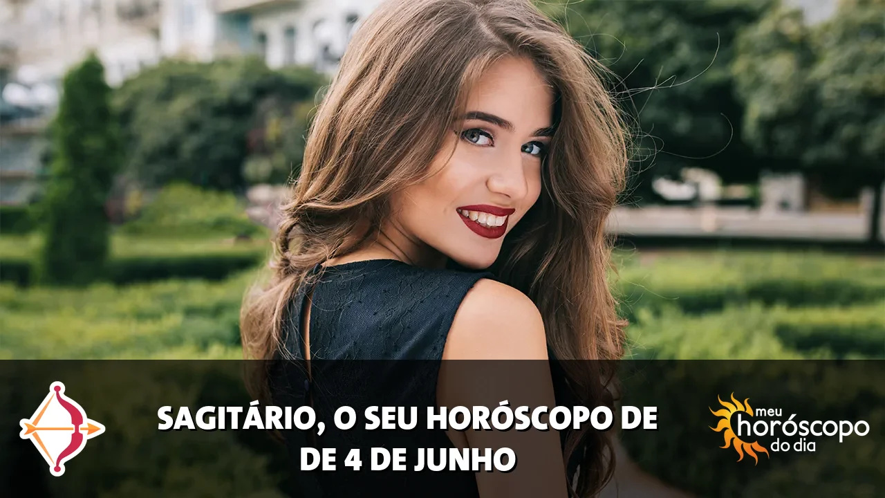 Horóscopo de Sagitário de quinta-feira, 4 de junho de 2026