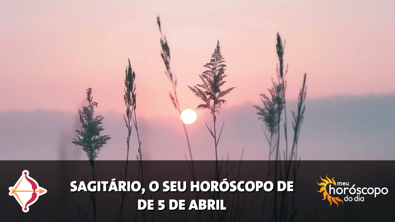 Horóscopo de Sagitário de domingo, 5 de abril de 2026
