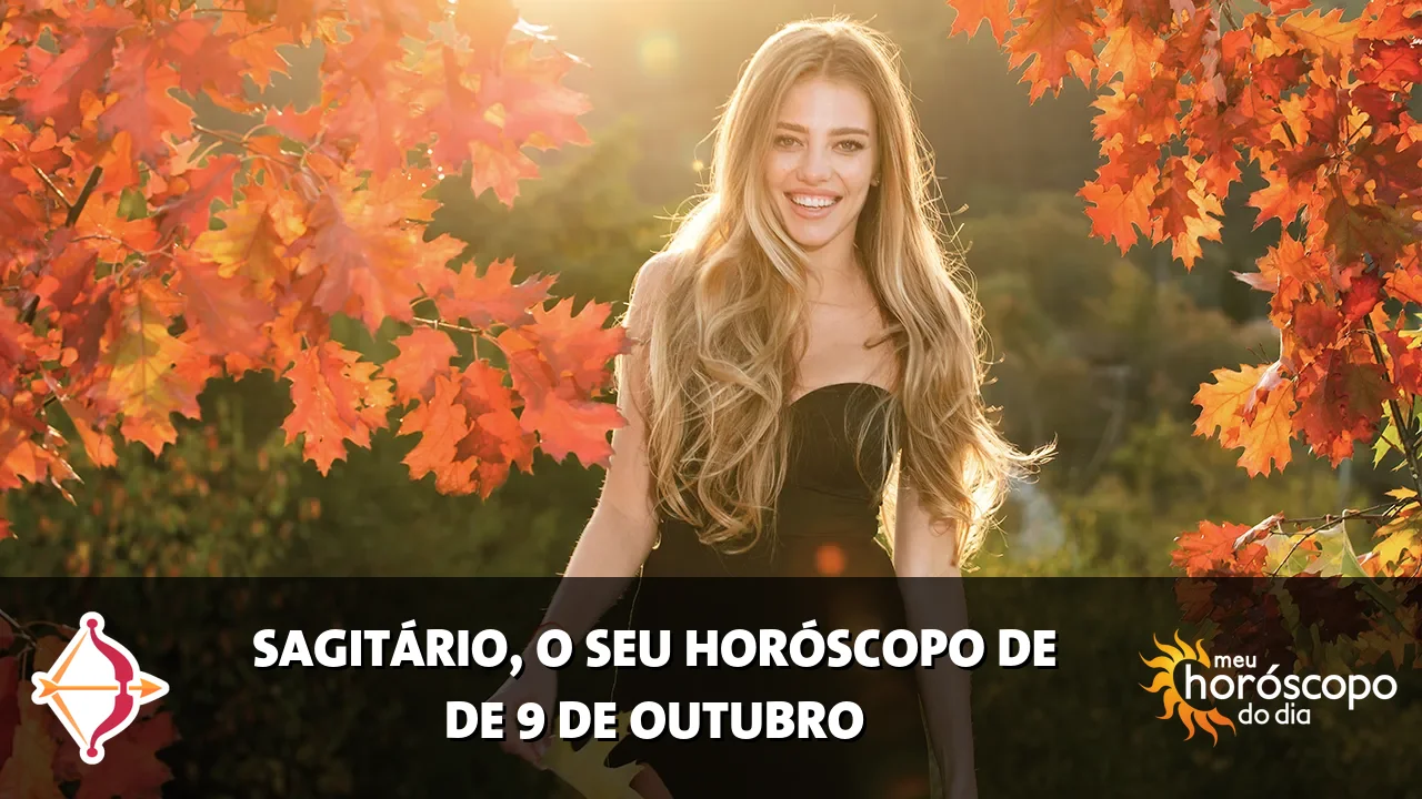 Horóscopo de Sagitário de sexta-feira, 9 de outubro de 2026