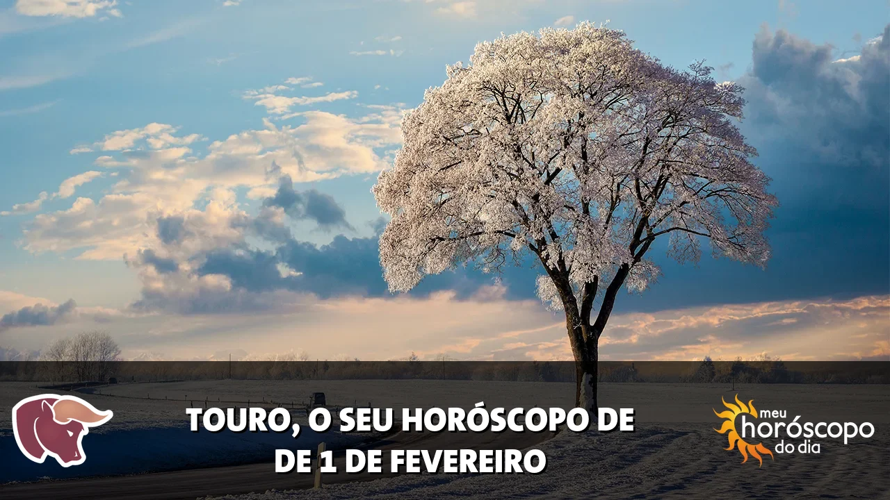 Horóscopo de Touro de domingo, 1 de fevereiro de 2026