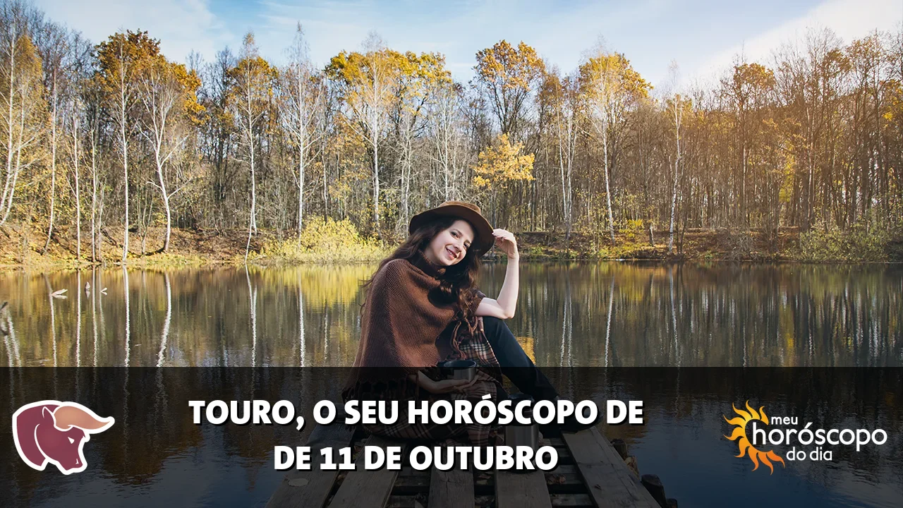 Horóscopo de Touro de domingo, 11 de outubro de 2026