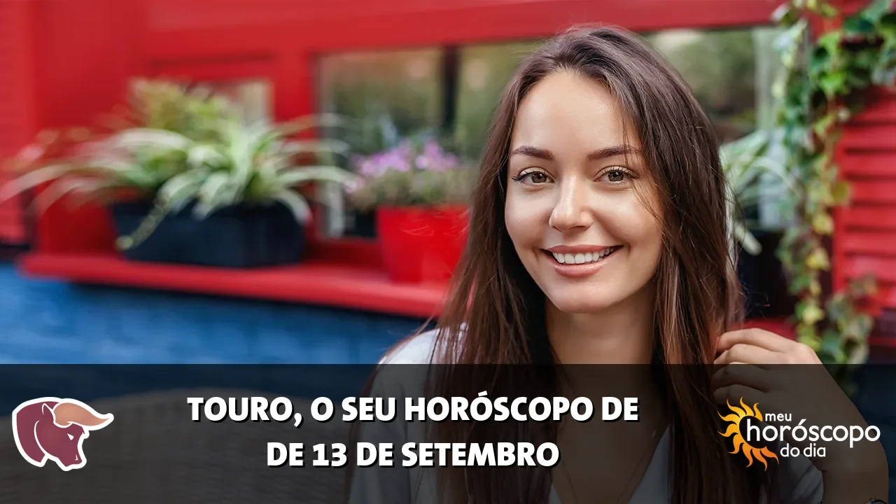 Horóscopo de Touro de domingo, 13 de setembro de 2026