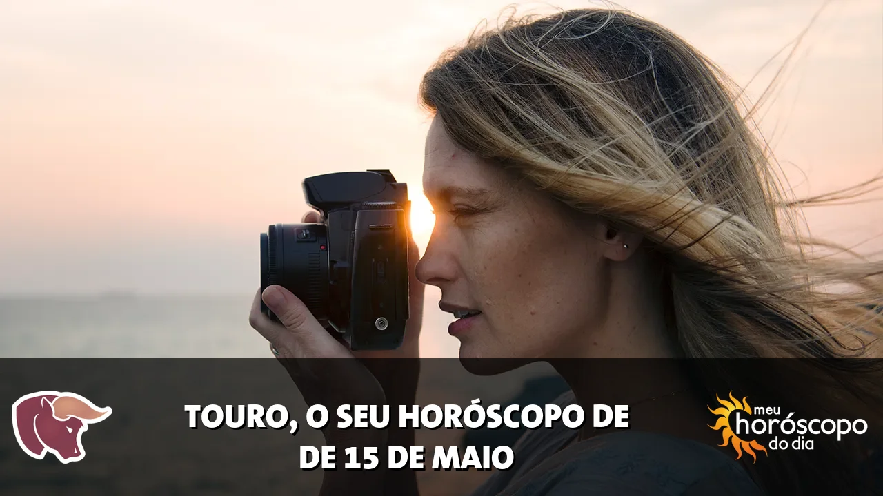 Horóscopo de Touro de sexta-feira, 15 de maio de 2026