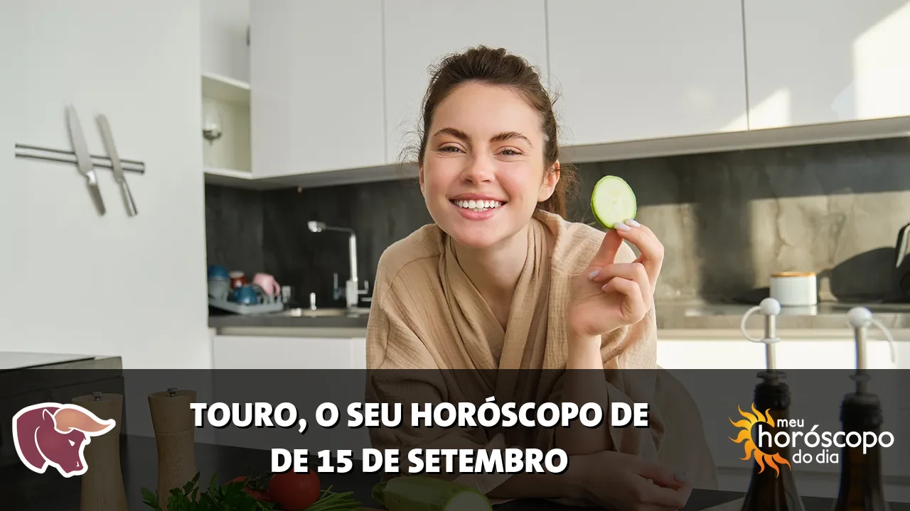 Horóscopo de Touro de terça-feira, 15 de setembro de 2026