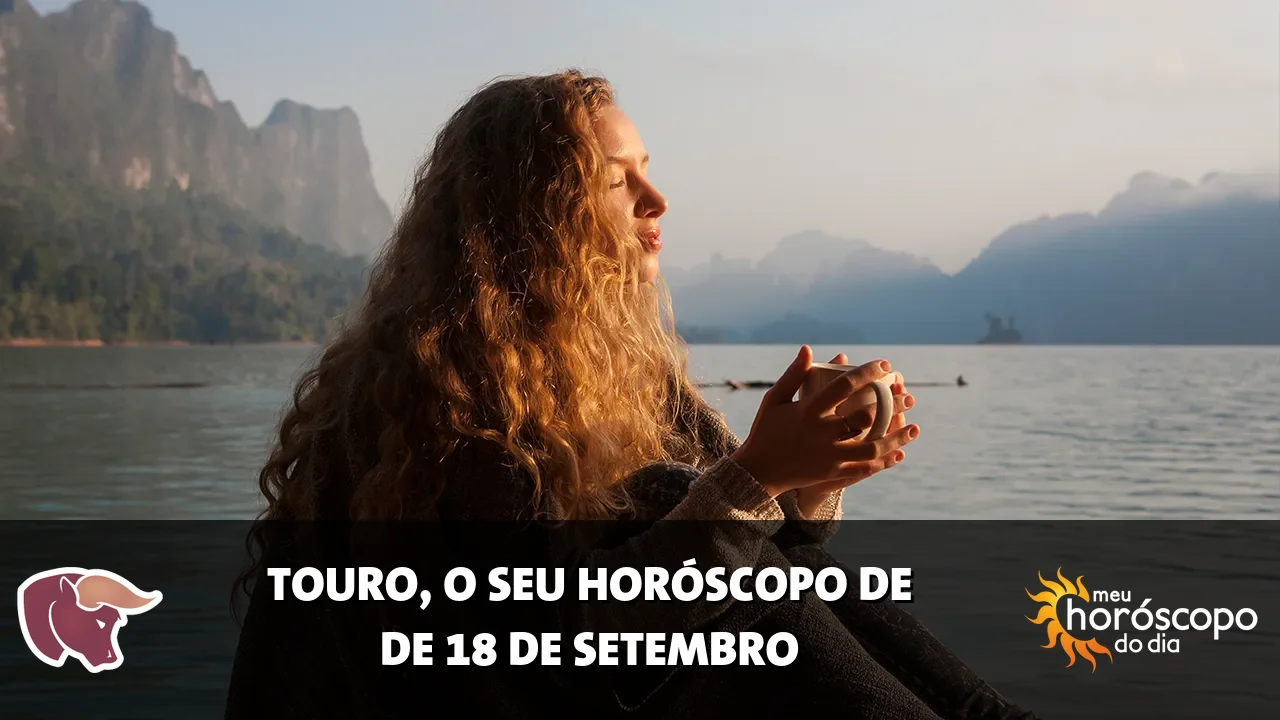 Horóscopo de Touro de sexta-feira, 18 de setembro de 2026