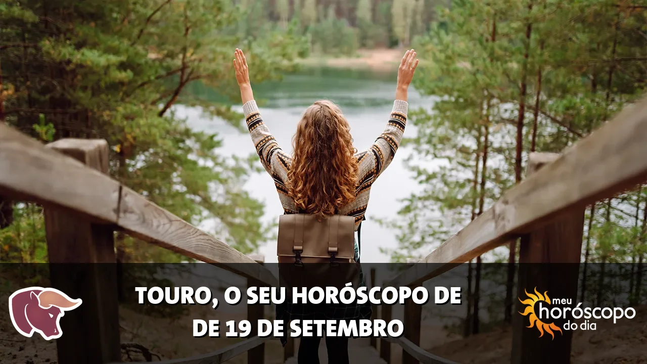 Horóscopo de Touro de sábado, 19 de setembro de 2026