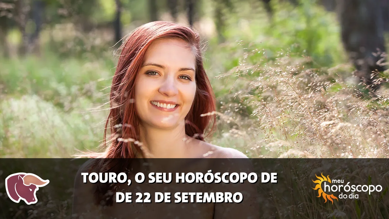Horóscopo de Touro de terça-feira, 22 de setembro de 2026