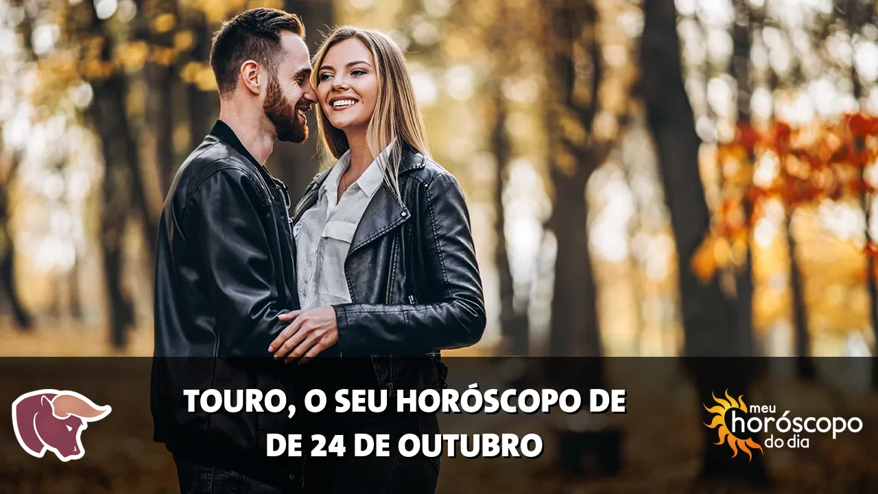 Horóscopo de Touro de sábado, 24 de outubro de 2026