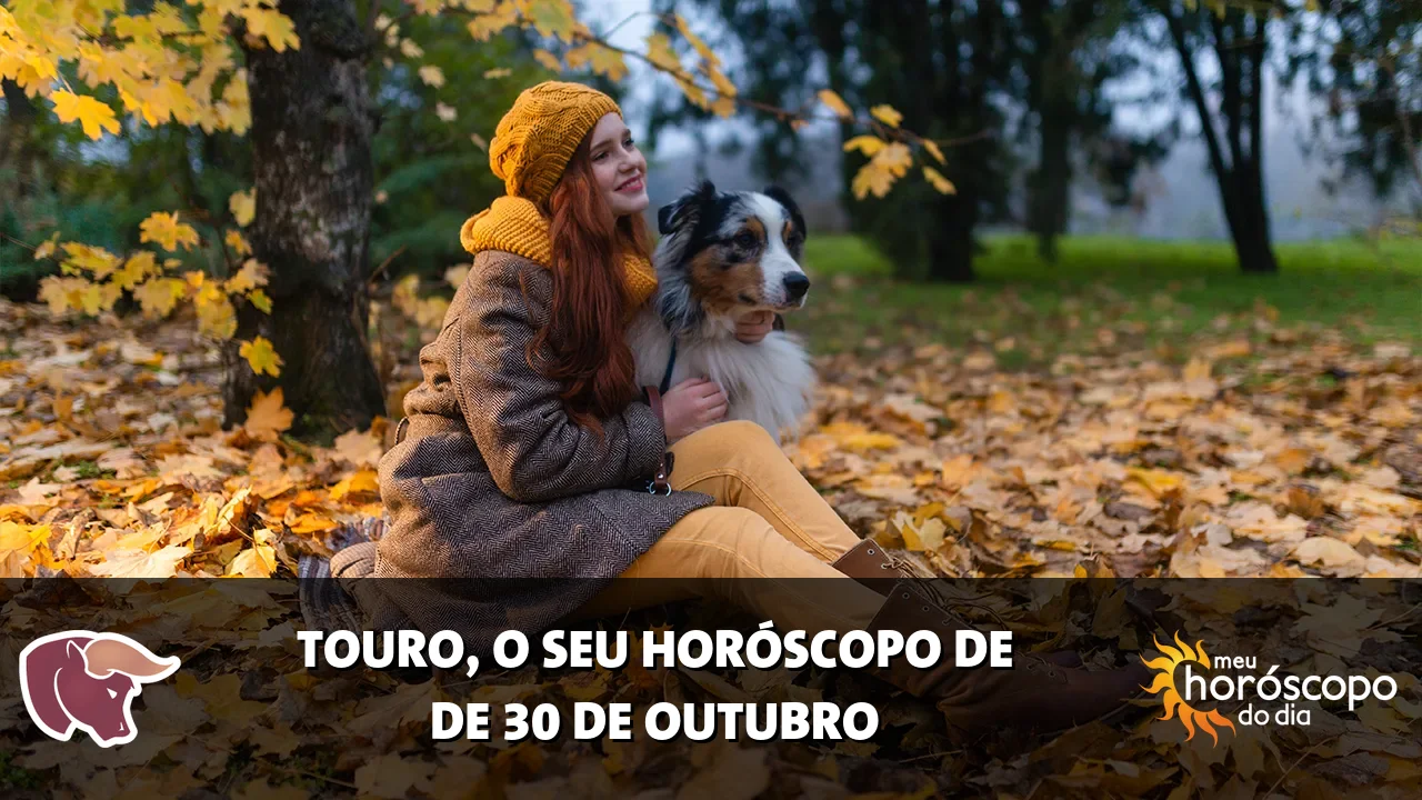 Horóscopo de Touro de sexta-feira, 30 de outubro de 2026