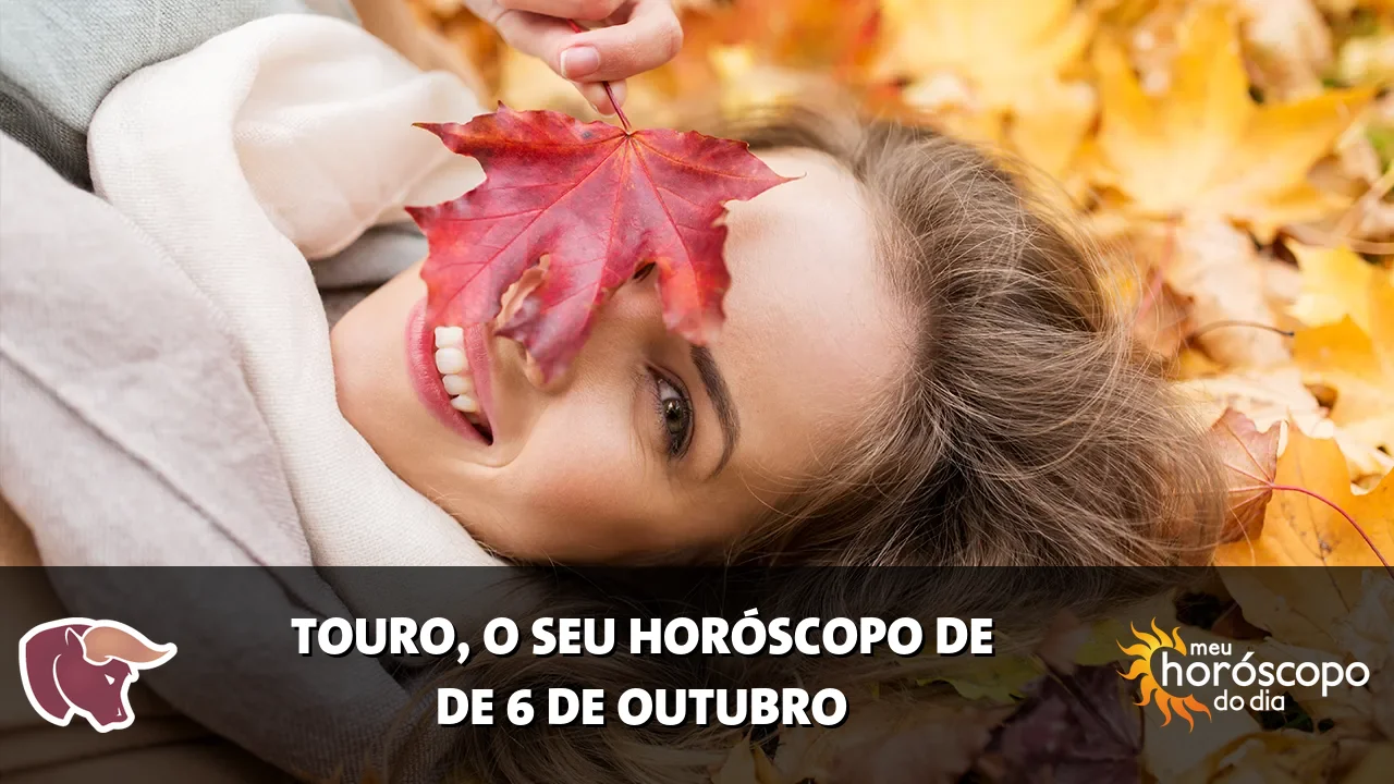 Horóscopo de Touro de terça-feira, 6 de outubro de 2026