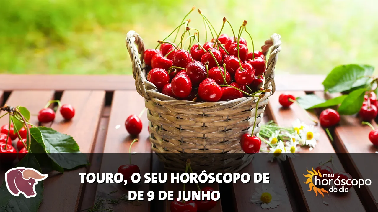 Horóscopo de Touro de terça-feira, 9 de junho de 2026