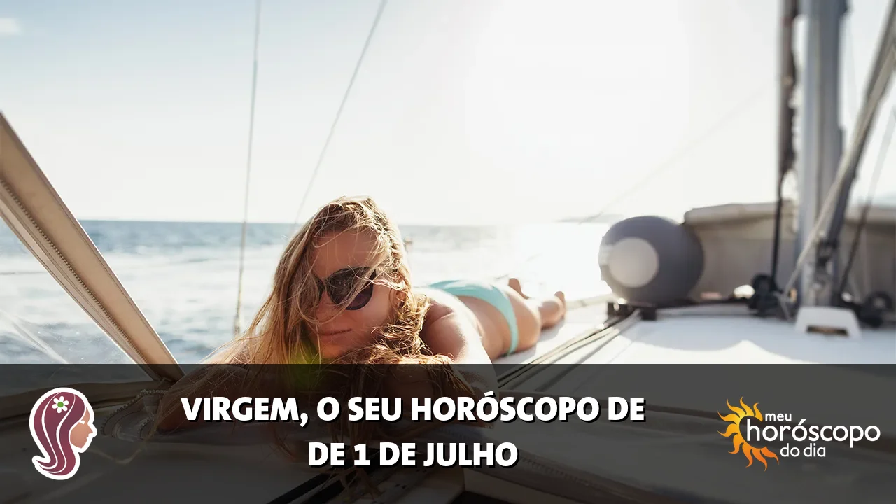 Horóscopo de Virgem de quarta-feira, 1 de julho de 2026