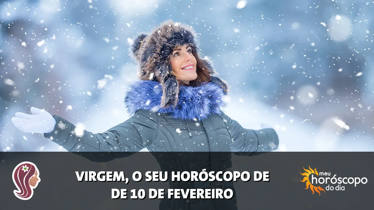 Horóscopo de Virgem de terça-feira, 10 de fevereiro de 2026