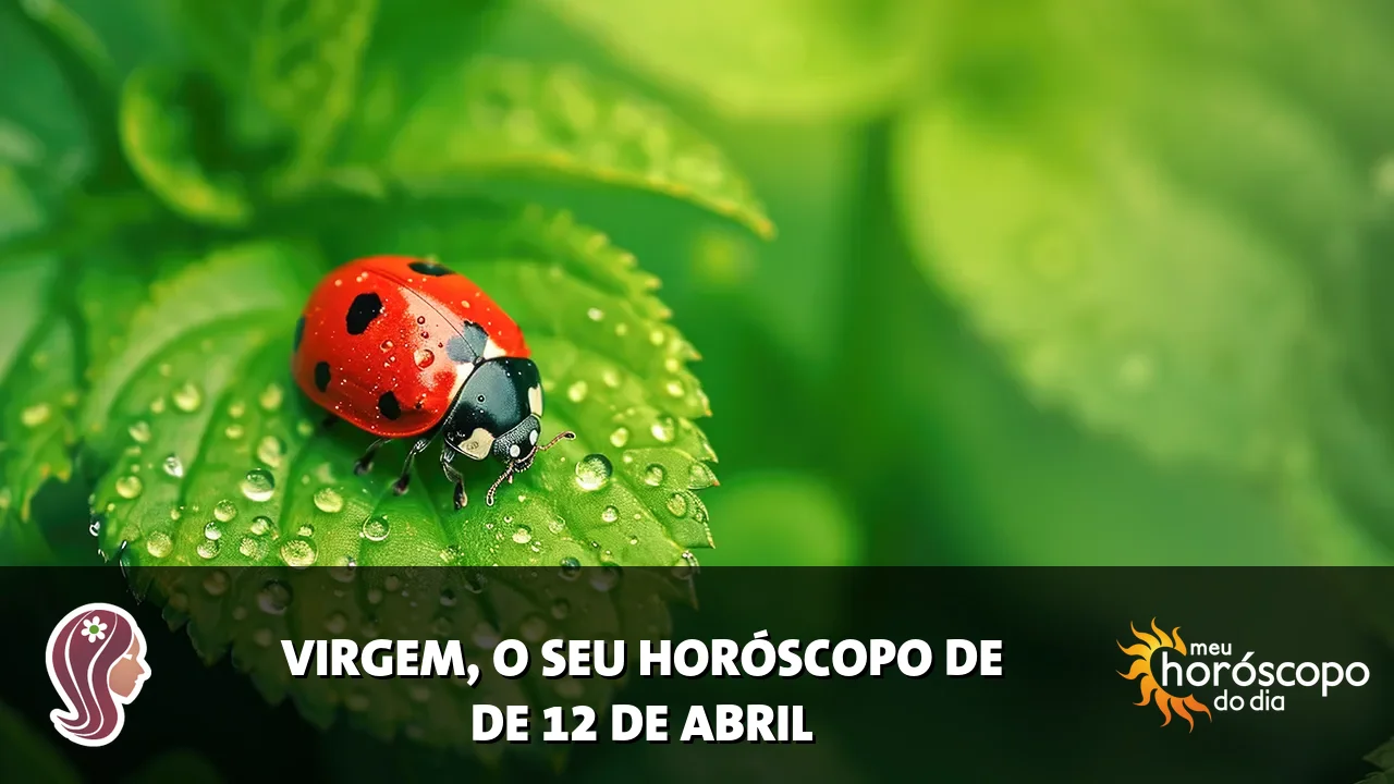 Horóscopo de Virgem de domingo, 12 de abril de 2026