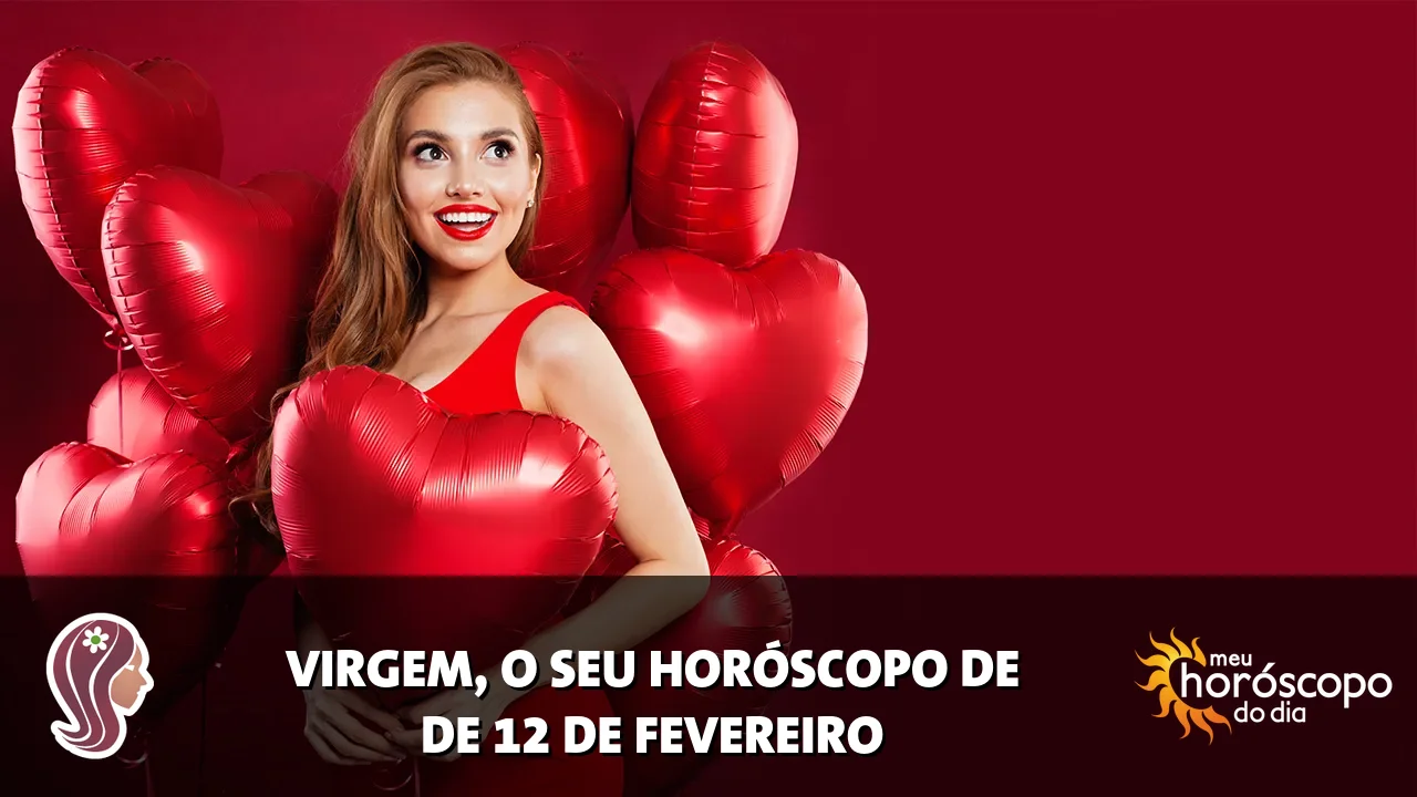 Horóscopo de Virgem de quinta-feira, 12 de fevereiro de 2026